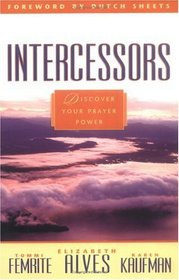 Intercessors - Discover Your Prayer Power