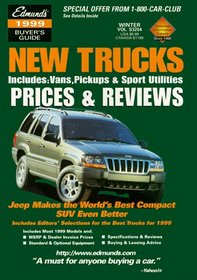 Edmund's New Trucks 1999: Prices & Reviews: Summer (Edmund's New Trucks Prices and Reviews)