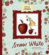 Snow White (Storybook Classics)