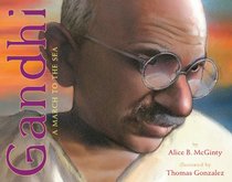 Gandhi: The March to the Sea