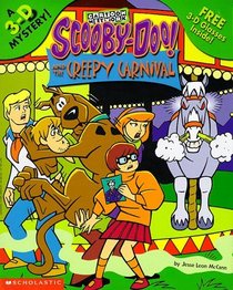 Scooby-Doo and the Creepy Carnival (Scooby-Doo 3-D Storybook , No 1)