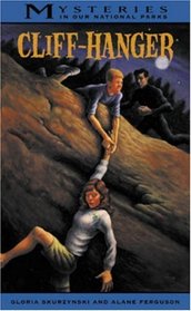 Cliff-Hanger (Mysteries in Our National Parks, Bk 3)