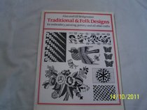 Traditional and Folk Designs for Embroidery, Painting, Pottery and All Other Crafts