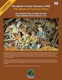 Dungeon Crawl Classics 46: The Book of Treasure Maps
