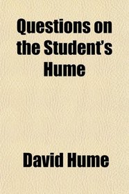 Questions on the Student's Hume