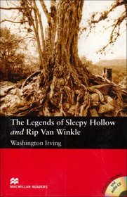 The Legends of Sleepy Hollow and Rip Van Winkle: Elementary (Macmillan Readers)