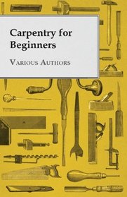 Carpentry for Beginners