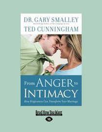 From Anger to Intimacy