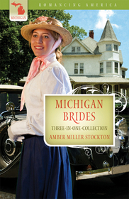 Michigan Brides (Romancing America)
