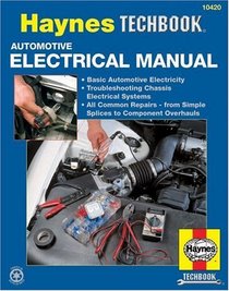 Haynes Repair Manual: Automotive Electrical Manual No.10420
