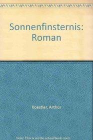 Sonnenfinsternis: Roman