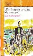 I Por LA Gran Cuchara De Cuerno (Spanish Edition)