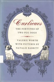 Curlicues: The Fortunes of Two Pug Dogs
