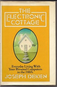 The Electronic Cottage