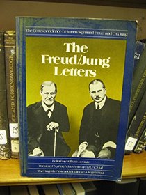 Freud-Jung Letters: Correspondence Between Sigmund Freud and C.G. Jung