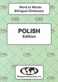 English-Polish & Polish-English Word-to-Word Dictionary: Suitable for Exams (English and Multilingual Edition)