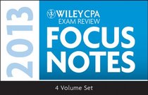 Wiley CPA Examination Review 2013 Focus Notes, Set