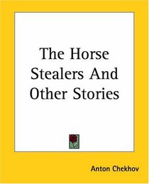The Horse Stealers And Other Stories