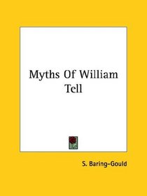 Myths Of William Tell