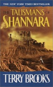 The Talismans of Shannara (Heritage of Shannara, Bk 4)