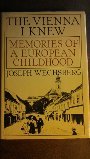 The Vienna I knew: Memories of a European childhood