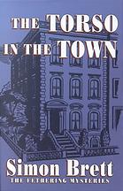 The Torso in the Town (Fethering, Bk 3) (Large Print)