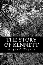 The Story Of Kennett