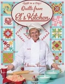 Quilts from El's Kitchen
