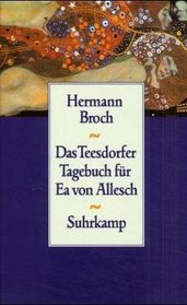Das Teesdorfer Tagebuch fur Ea von Allesch (German Edition)
