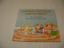 Little Wrinkle and the Baby (Mini-Storybooks)