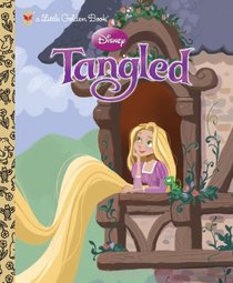 Tangled (Disney Tangled) (Little Golden Book)