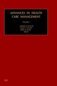 Advances in Health Care Mangement, Volume 1 (Advances in Health Care Management, V. 1) (Advances in Health Care Management, V. 1)