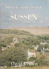 Sussex (Shire county guide)