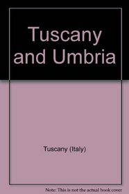 Tuscany & Umbria (Cadogan guides)