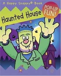 Haunted House (Happy Snappy Books)