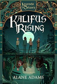 Kalifus Rising: Legends of Orkney