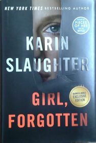 Girl, Forgotten by Karin Slaughter - Barnes & Noble Exclusive Edition