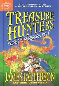 Treasure Hunters Secret of the Forbidden City (Treasure Hunters, Bk 3)