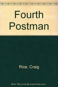 Fourth Postman (John J. Malone, Bk 9)