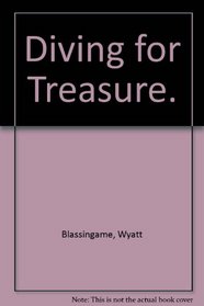 Diving for Treasure