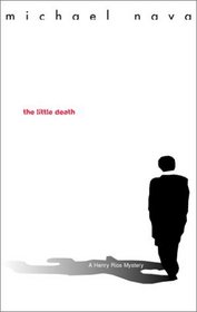 Little Death (Henry Rios, Bk 1)