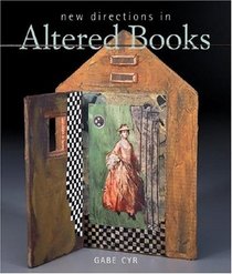 New Directions in Altered Books
