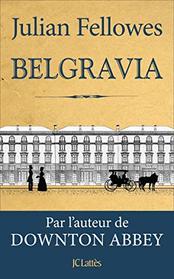 Belgravia (French Edition)