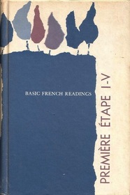Premiere Etape I-V: Basic French Readings