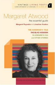 Margaret Atwood: The Essential Guide