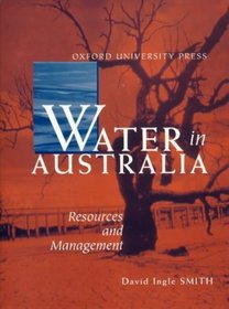 Water in Australia: Resources  Management