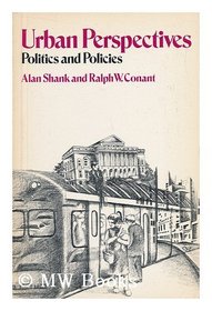 Urban perspectives: Politics and policies