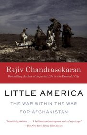 Little America: The War Within the War for Afghanistan (Vintage)