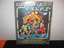 Legion of Gold (Gamma World Module GW1)