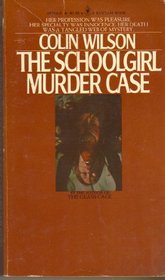 The Schoolgirl Murder Case (Gregory Saltfleet, Bk 1)